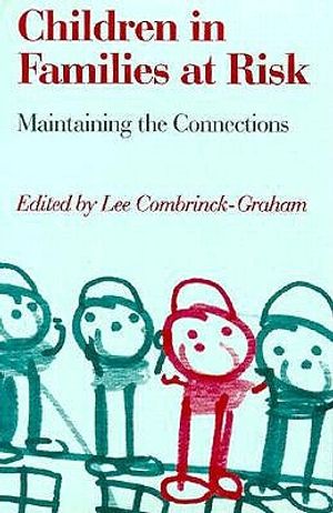 Children in Families at Risk: Maintaining the Connections image number 0
