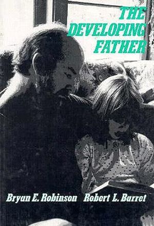The Developing Father: Emerging Roles in Contemporary Society image number 0