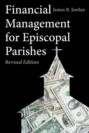 Financial Management for Episcopal Parishes: Revised Edition image number 0