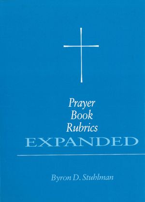 Prayer Book Rubrics Expanded image number 0