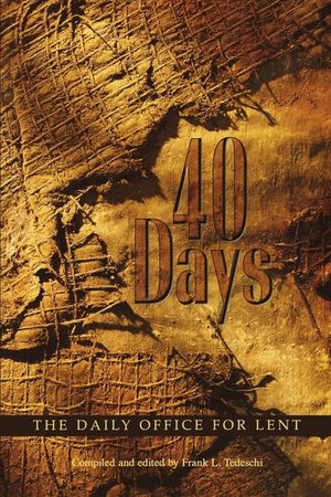 40 Days: The Daily Office for Lent image number 0