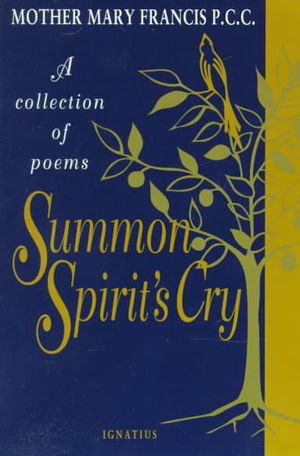 Summon Spirit's Cry: A Collection of Poems image number 0