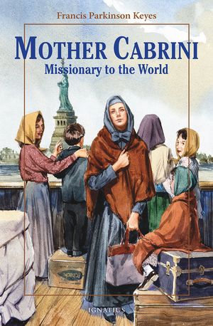 Mother Cabrini: Missionary to the World image number 0
