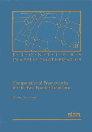 Computational Frameworks for the Fast Fourier Transform image number 0