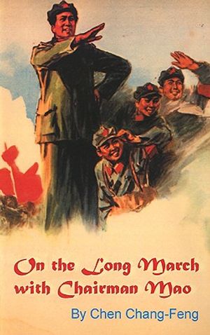 On the Long March with Chairman Mao image number 0