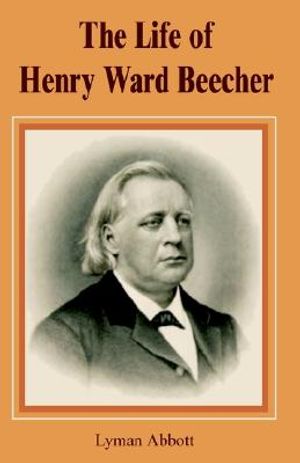 The Life of Henry Ward Beecher image number 0