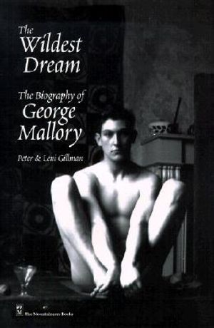 The Wildest Dream: The Biography of George Mallory image number 0