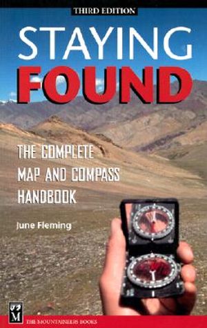 Staying Found: The Complete Map and Compass Handbook image number 0