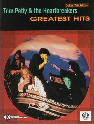 Tom Petty & the Heartbreakers Greatest Hits image number 0
