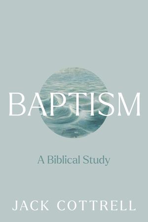 Baptism: A Biblical Study image number 0