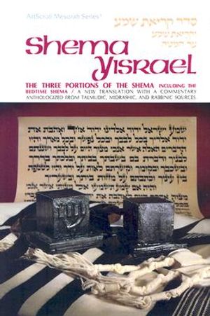 Shema Yisrael: The Three Portions of the Shema Including the Bedtime Shema image number 0