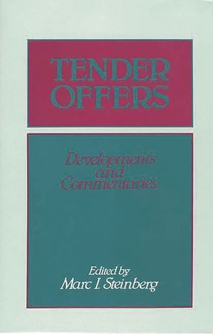 Tender Offers: Developments and Commentaries image number 0