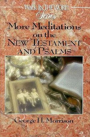 More Meditations on the New Testament and Psalms image number 0