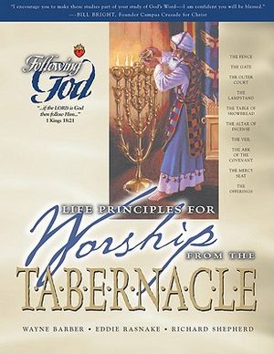 Life Principles for Worship from the Tabernacle image number 0