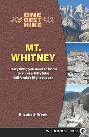 One Best Hike: Mt. Whitney image number 0