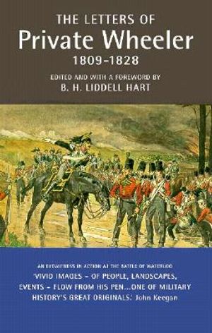 The Letters of Private Wheeler: 1809-1828 image number 0