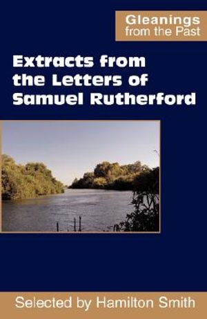 Extracts from the Letters of Samuel Rutherford image number 0