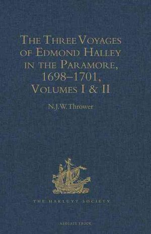 The Three Voyages of Edmond Halley in the Paramore, 1698-1701: Volumes I & II image number 0