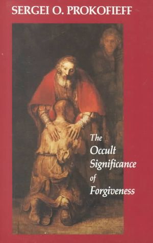 The Occult Significance of Forgiveness image number 0