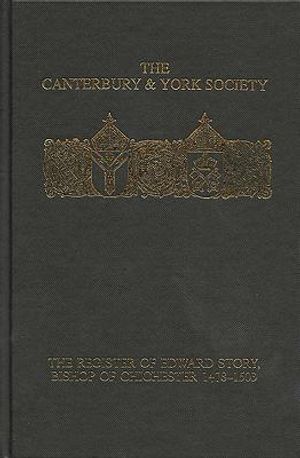 The Register of Edward Story, Bishop of Chichester 1478-1503 image number 0