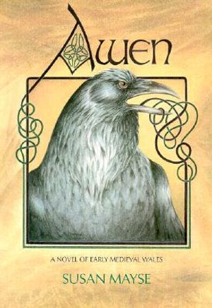 Awen: A Novel of Early Medieval Wales image number 0
