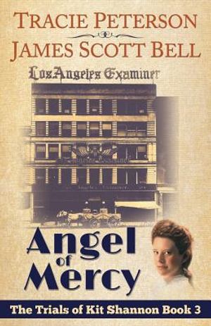Angel of Mercy (The Trials of Kit Shannon #3) image number 0