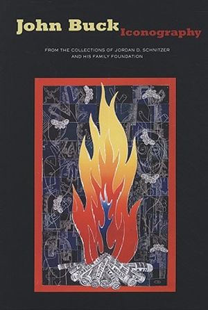 John Buck: Iconography: From the Collections of Jordan D. Schnitzer and His Family Foundation image number 0