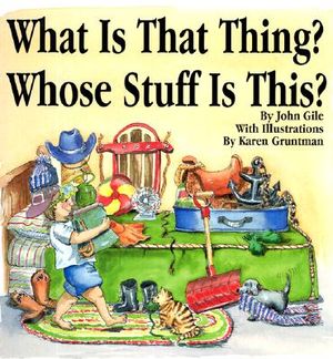 What is That Thing? Whose Stuff is This? image number 0