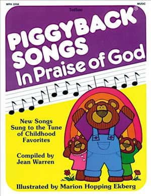 Piggyback Songs in Praise of God image number 0