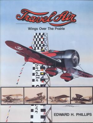 Travel Air : Wings over the Prairie image number 0