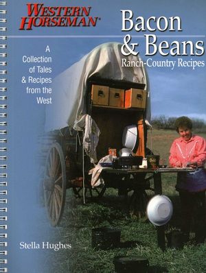 Bacon & Beans: A Collection of Tales and Recipes from the West image number 0