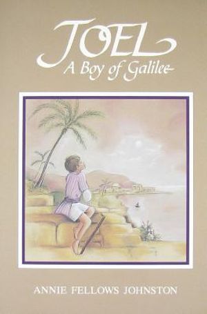 Joel a Boy of Galilee image number 0