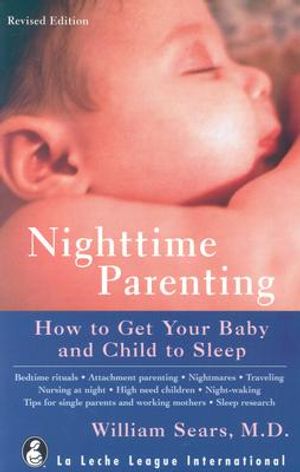 Nighttime Parenting: How to Get Your Baby and Child to Sleep image number 0