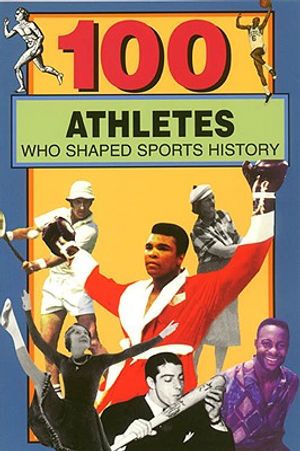 100 Athletes Who Shaped Sports History image number 0