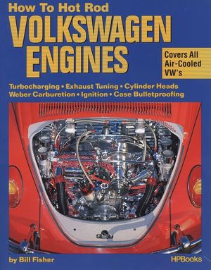 How to Hotrod Volkswagen Engines image number 0