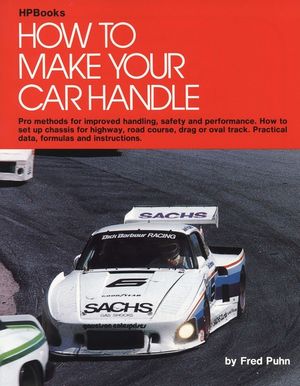 How to Make Your Car Handle: Pro Methods for Improved Handling, Safety and Performance image number 0