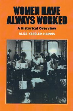 Women Have Always Worked: An Historical Overview image number 0