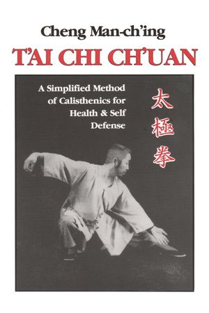 T'Ai Chi Ch'uan: A Simplified Method of Calisthenics for Health and Self-Defense image number 0