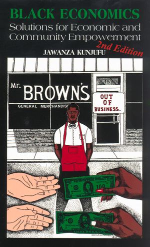 Black Economics: Solutions for Economic and Community Empowerment image number 0