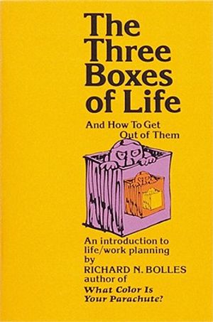 Three Boxes of Life: And How to Get Out of Them image number 0