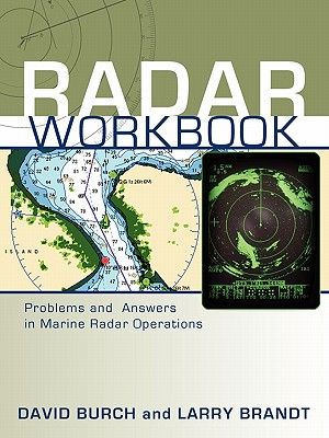 Radar Workbook: Problems and Answers in Marine Radar Operations image number 0