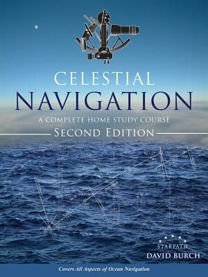 Celestial Navigation: A Complete Home Study Course, Second Edition image number 0