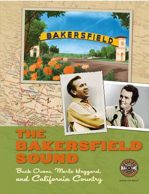 The Bakersfield Sound; Buck Owens Merle Haggard and California Country image number 0