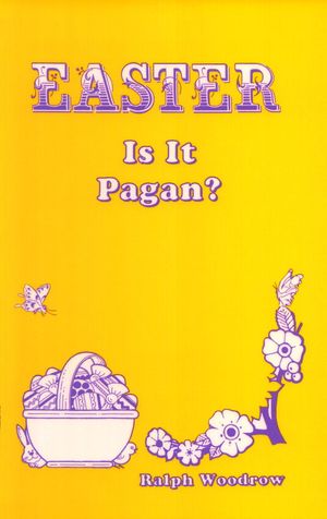 Easter-is It Pagan? image number 0