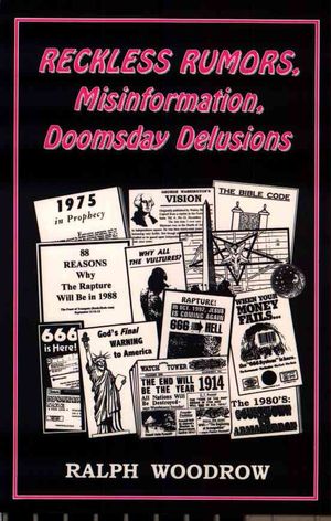 Reckless Rumors, Misinformation, Doomsday Delusions image number 0