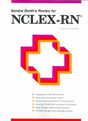 Sandra Smith's Review for NCLEX-RN, Eleventh Edition image number 0