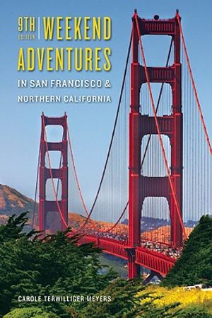 Weekend Adventures in San Francisco & Northern California image number 0