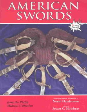 American Swords from the Philip Medicus Collection image number 0