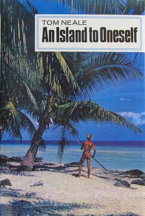 An Island to Oneself: The Story of Six Years on a Desert Island image number 0