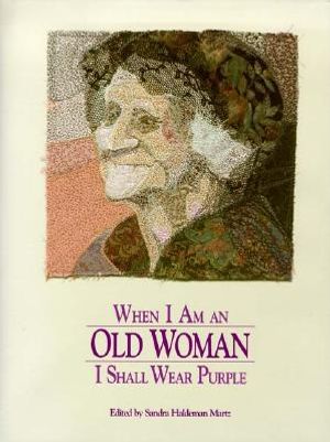 When I Am an Old Woman I Shall Wear Purple image number 0